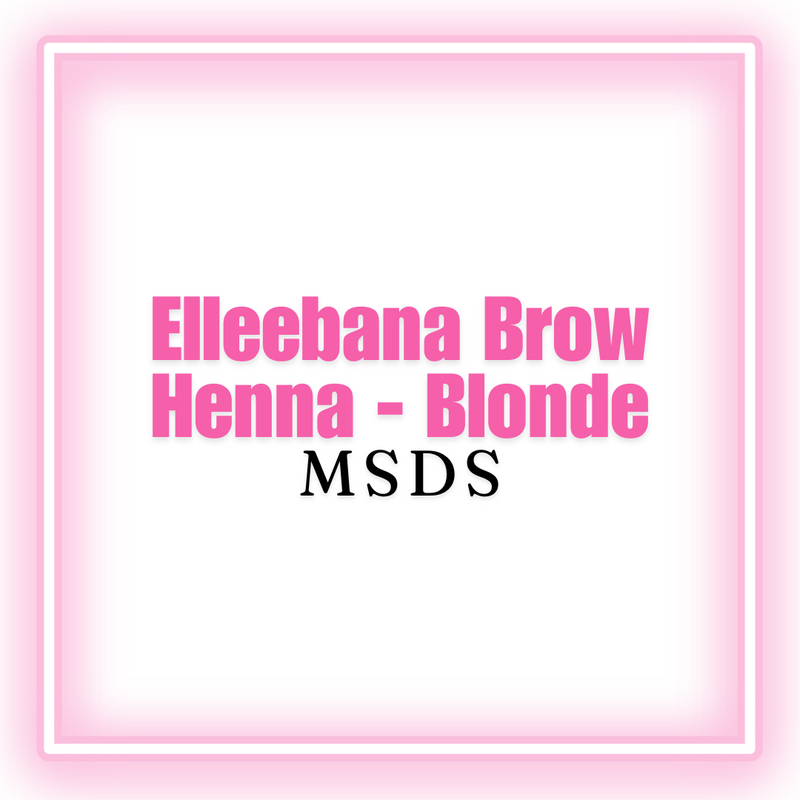 Elleebana Brow Henna - Blonde MSDS  [digital download]