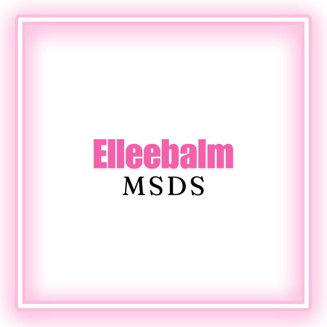 Elleebalm MSDS  [digital download]